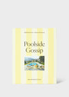 Poolside Gossip